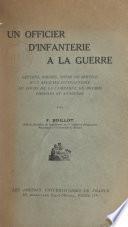 Un officier d'infanterie à la guerre