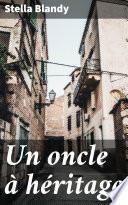 Un oncle à héritage