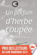 Un parfum d'herbe coupée