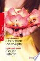 Un parfum de volupté - Ce lien interdit