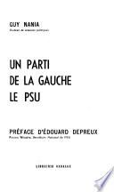 Un Parti de la gauche, le P.S.U.