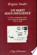 Un parti sous influence