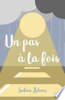 Un pas à la fois