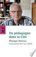 Un pédagogue dans la Cité