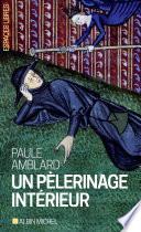 Un Pèlerinage intérieur