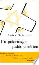 Un pelerinage judeo-chretien
