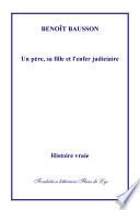 Un père, sa fille et l'enfer judiciaire