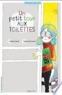 Un petit tour aux toilettes