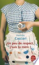 Un peu de respect, j'suis ta mère !
