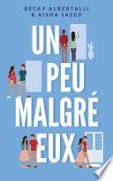 Un peu malgré eux