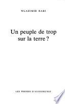 Un peuple de trop sur la terre?
