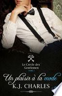 Un plaisir à la mode