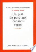 Un plat de porc aux bananes vertes