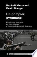 Un pompier pyromane