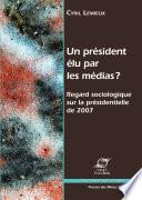 Un président élu par les médias?