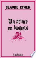 Un prince en baskets