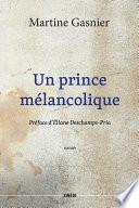 Un prince mélancolique
