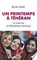 Un printemps à Téhéran