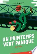 Un printemps vert panique