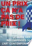 Un Prix ça n'a pas de Prix !