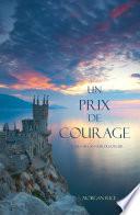 Un Prix de Courage (Tome 6 de L'anneau du Sorcier)