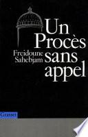 Un procès sans appel