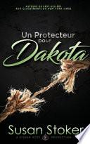 Un Protecteur pour Dakota