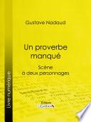Un proverbe manqué