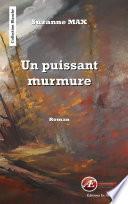 Un puissant murmure