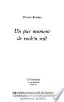 Un pur moment de rock'n roll