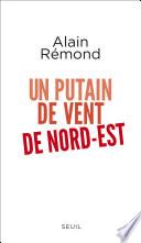 Un putain de vent de nord-est