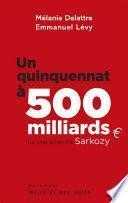 Un quinquennat à 500 millards