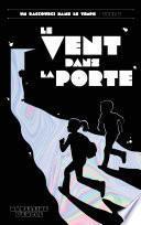 Un raccourci dans le temps - Tome 2 - Le vent dans la porte