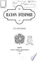 Un rayon d'espoir par un royaliste