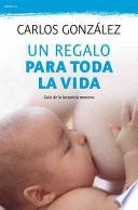 Livre Un regalo para toda la vida / A gift for a lifetime