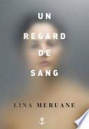 Un regard de sang