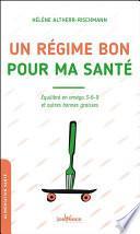 Un régime bon pour ma santé
