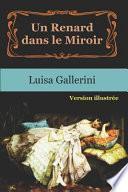 Un Renard Dans Le Miroir