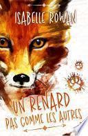 Un renard pas comme les autres