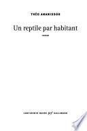 Un reptile par habitant