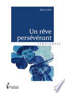 Un rêve persévérant -