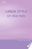 Un rêve trahi (Harlequin Prélud')