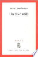 Un rêve utile
