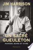 Un sacré gueuleton