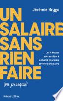 Un salaire sans rien faire (ou presque)