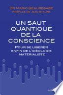 Un saut quantique de la conscience
