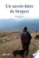 Un savoir-faire de bergers