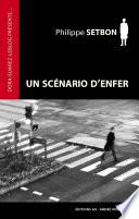 Un scénario d'enfer