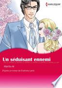 UN SÉDUISANT ENNEMI