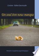Un seul être nous manque